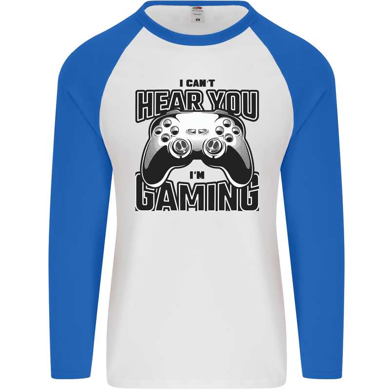 I Can't Hear You Im Gaming Funny Gamer Mens L/S Baseball T-Shirt White/Royal Blue