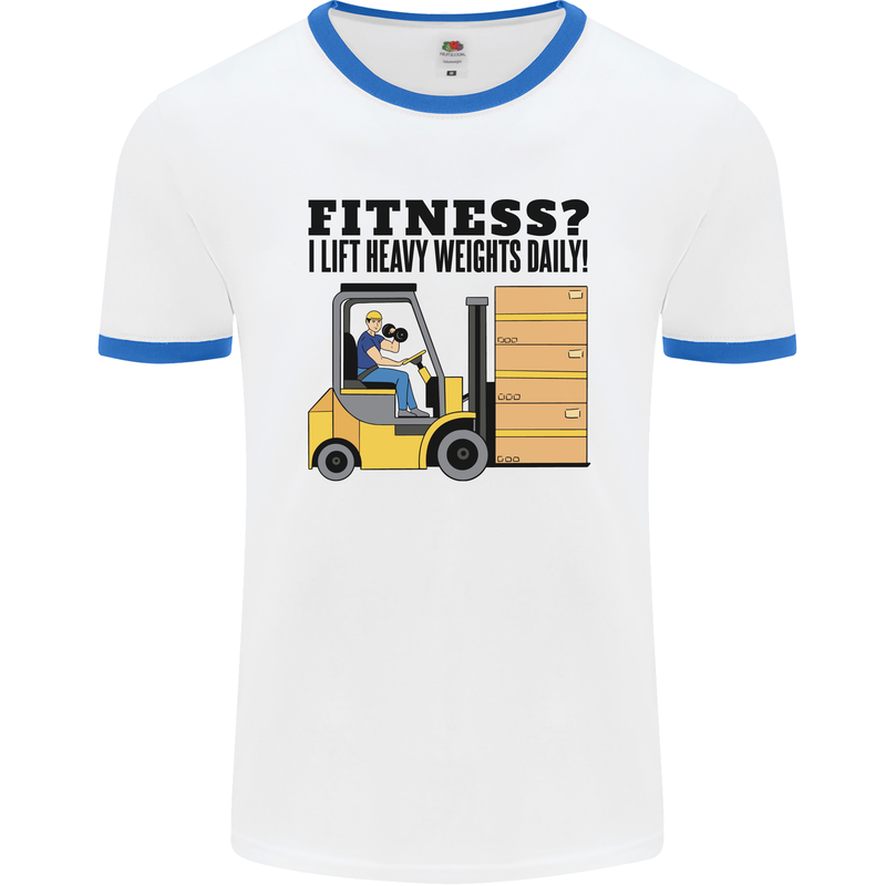 Forklift Driver I Lift Heavy Weights Funny Mens Ringer T-Shirt White/Royal Blue