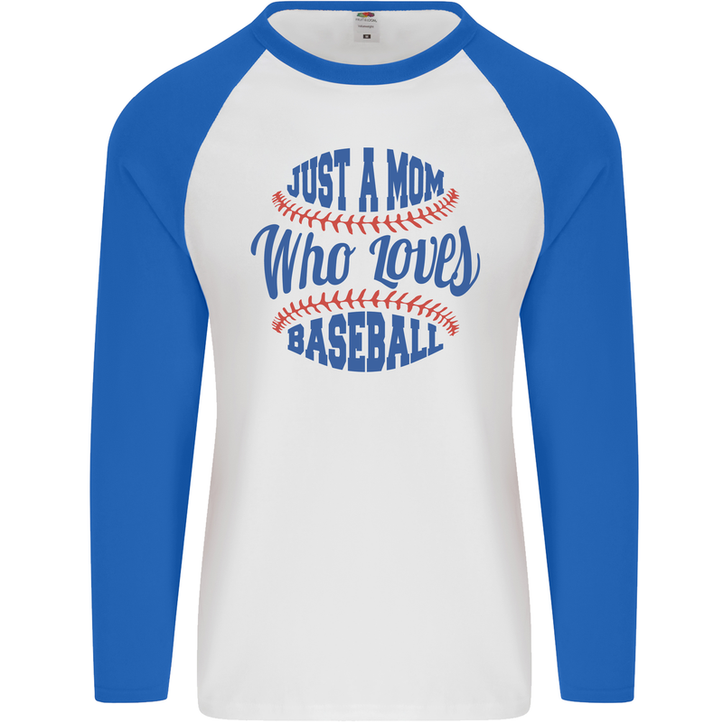 Just a Mom Who Loves Baseball Mens L/S Baseball T-Shirt White/Royal Blue