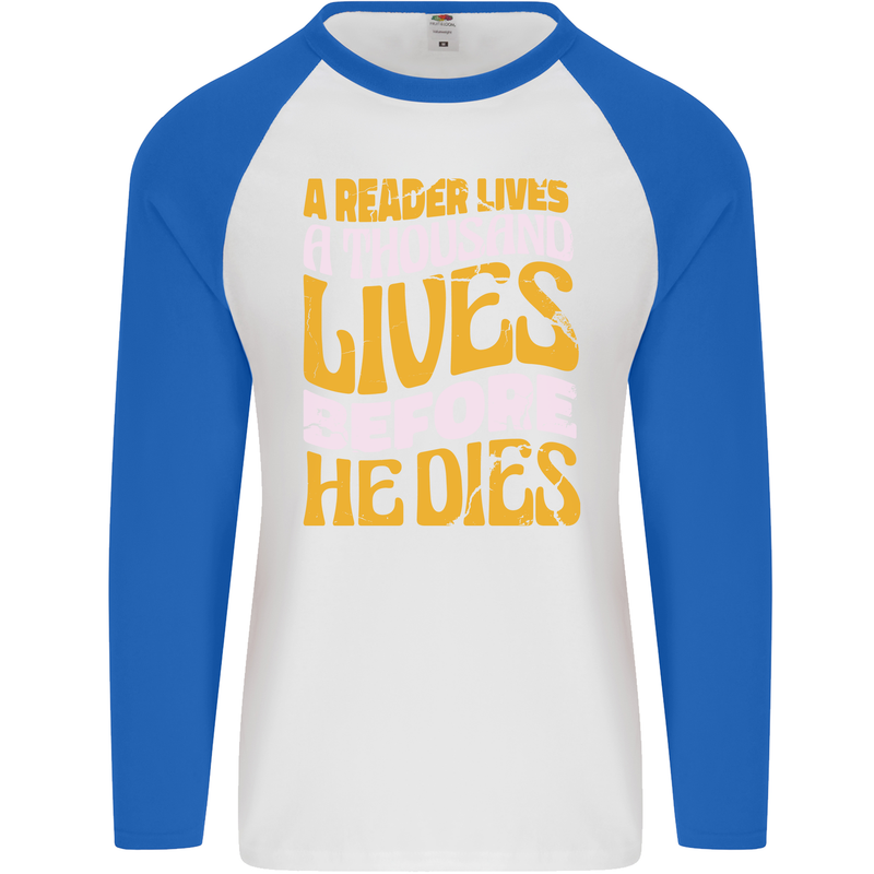 Bookworm Reading a Reader Dies Funny Mens L/S Baseball T-Shirt White/Royal Blue