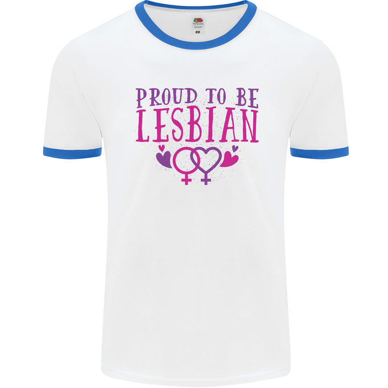 Proud to Be a Lesbian LGBT Gay Pride Awareness Mens Ringer T-Shirt White/Royal Blue