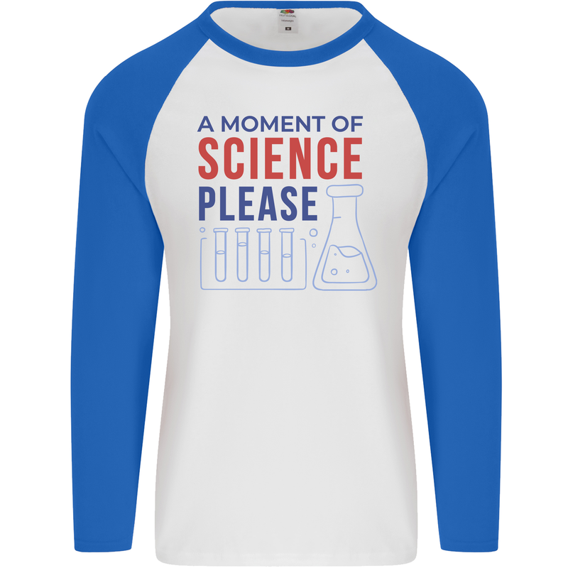 A Moment of Science Please Funny Chemistry Mens L/S Baseball T-Shirt White/Royal Blue