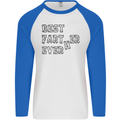 Father's Day Best Farter Ever Funny Farting Mens L/S Baseball T-Shirt White/Royal Blue