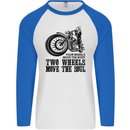 Two Wheels Move the Soul Motorcycle Biker Mens L/S Baseball T-Shirt White/Royal Blue