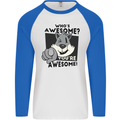 Who's Awesome You're Awesome Funny Mens L/S Baseball T-Shirt White/Royal Blue