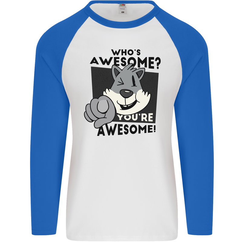 Who's Awesome You're Awesome Funny Mens L/S Baseball T-Shirt White/Royal Blue