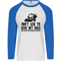 Ask to Ride My Biker Motorbike Motorcycle Mens L/S Baseball T-Shirt White/Royal Blue