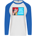 I Haven't Seen Him Skydiving Skydiver Funny Mens L/S Baseball T-Shirt White/Royal Blue