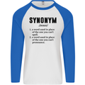 Synonym Funny Definition Slogan Mens L/S Baseball T-Shirt White/Royal Blue