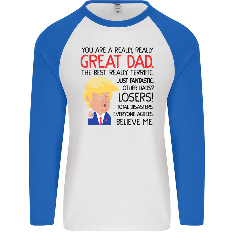 Funny Donald Trump Fathers Day Dad Daddy Mens L/S Baseball T-Shirt White/Royal Blue