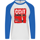 Quit Smoking Before Your Life Quits on You Mens L/S Baseball T-Shirt White/Royal Blue