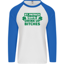 St Patricks Day Says Drink up Bitches Beer Mens L/S Baseball T-Shirt White/Royal Blue