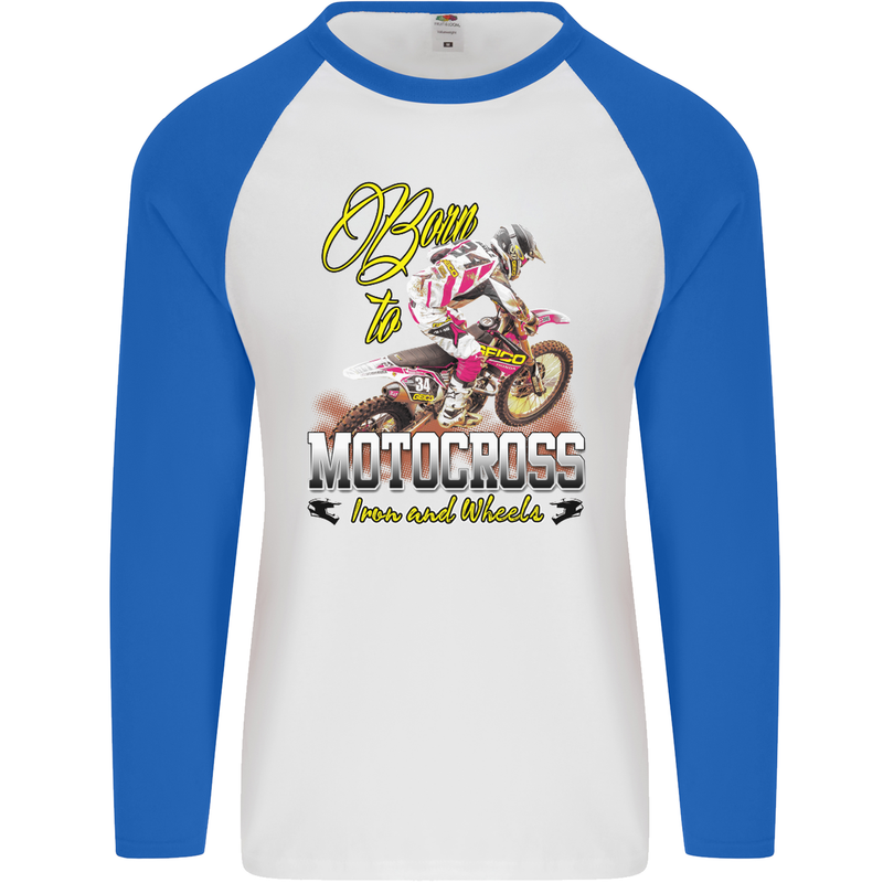 Born to Motocross Dirt Bike Mens L/S Baseball T-Shirt White/Royal Blue