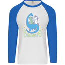 Believe in Dragons Unicorns Aliens Funny Mens L/S Baseball T-Shirt White/Royal Blue