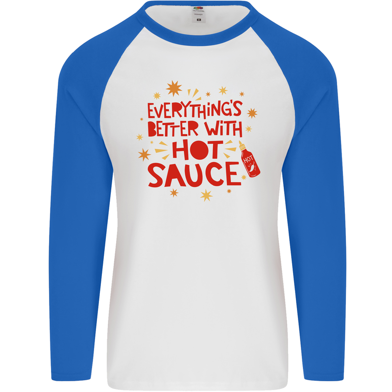 Everything's Better With Hot Sauce Funny Food Mens L/S Baseball T-Shirt White/Royal Blue