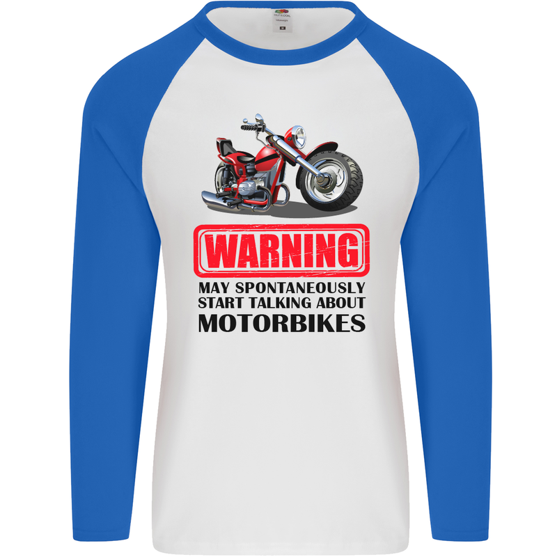 Warning May Spontaneously Talking About Motorbikes Mens L/S Baseball T-Shirt White/Royal Blue