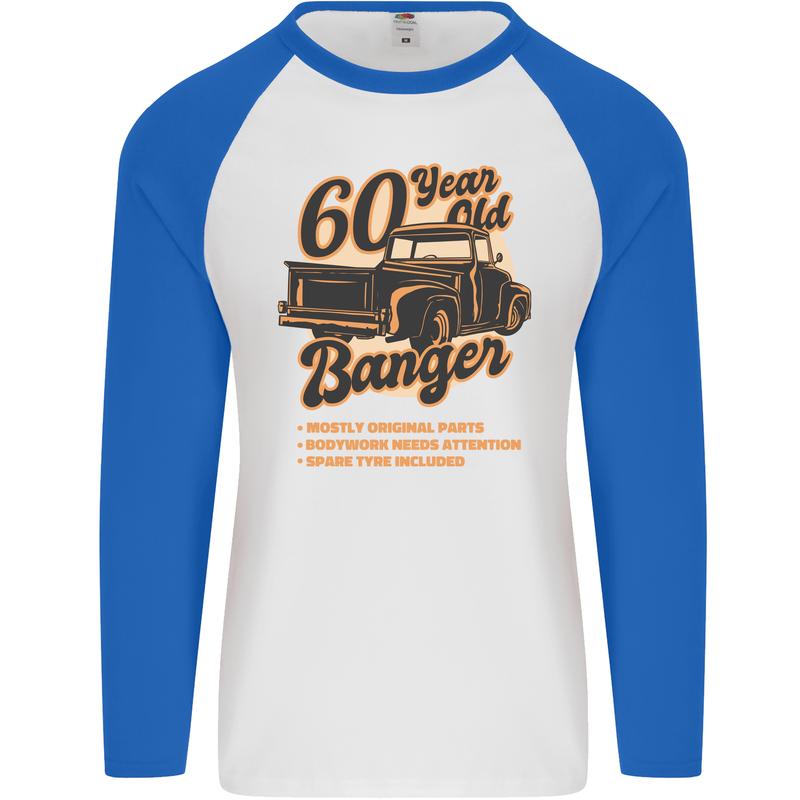 60 Year Old Banger Birthday 60th Year Old Mens L/S Baseball T-Shirt White/Royal Blue