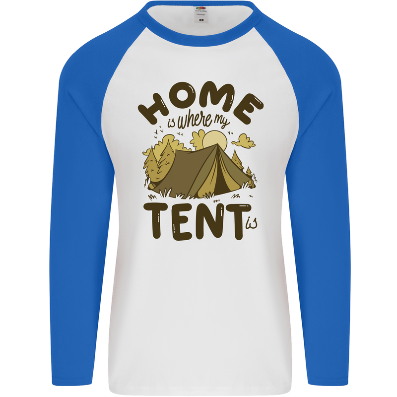 Home is Where My Tent is Funny Camping Mens L/S Baseball T-Shirt White/Royal Blue