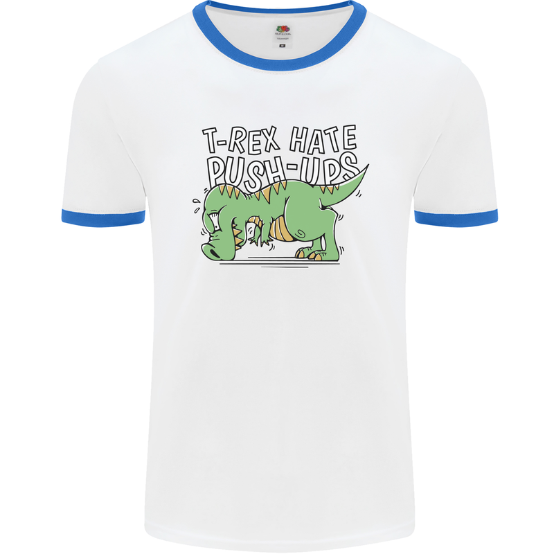 T-Rex Hates Pushups Dinosaur Funny Mens Ringer T-Shirt White/Royal Blue