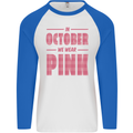 Breast Cancer Awareness In October Pink Mens L/S Baseball T-Shirt White/Royal Blue