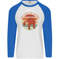 Sloth Say Less Do Lesser Funny Slogan Mens L/S Baseball T-Shirt White/Royal Blue