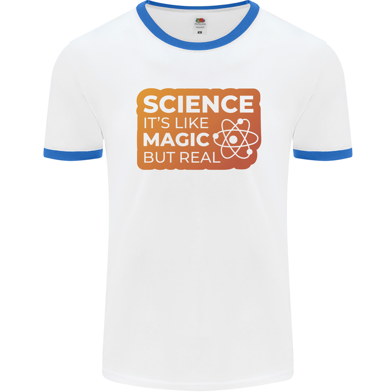 Science Like Magic but Real Physics Geek Mens Ringer T-Shirt White/Royal Blue