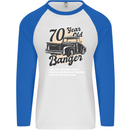 70 Year Old Banger Birthday 70th Year Old Mens L/S Baseball T-Shirt White/Royal Blue