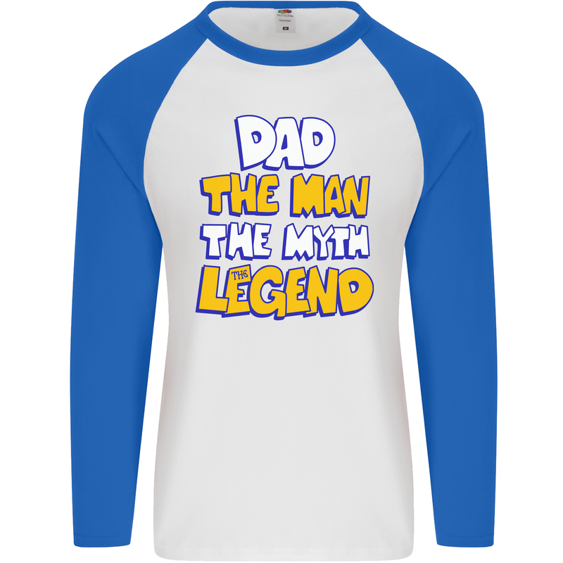 Dad the Man the Myth the Legend Fathers Day Mens L/S Baseball T-Shirt White/Royal Blue