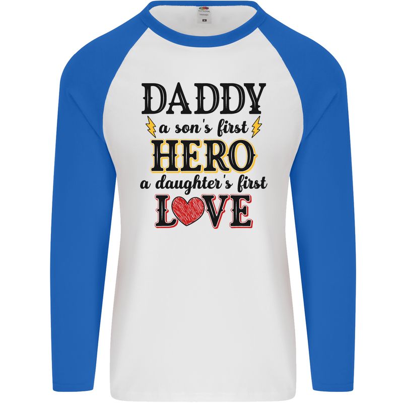 Fathers Day Daughter Love Son Hero Dad Mens L/S Baseball T-Shirt White/Royal Blue