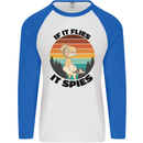 Conspiracy Theory If Flies it Spies Birds Funny Mens L/S Baseball T-Shirt White/Royal Blue