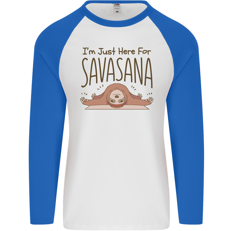 Im Just Here for the Savasana Funny Yoga Mens L/S Baseball T-Shirt White/Royal Blue