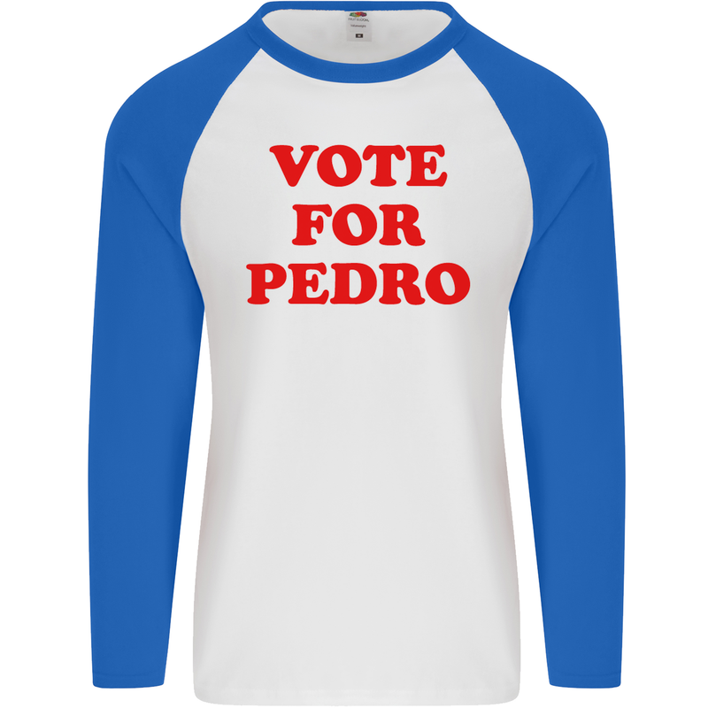 Vote For Pedro Mens L/S Baseball T-Shirt White/Royal Blue