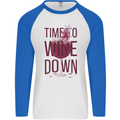 Time to Wine Down Funny Alcohol Mens L/S Baseball T-Shirt White/Royal Blue