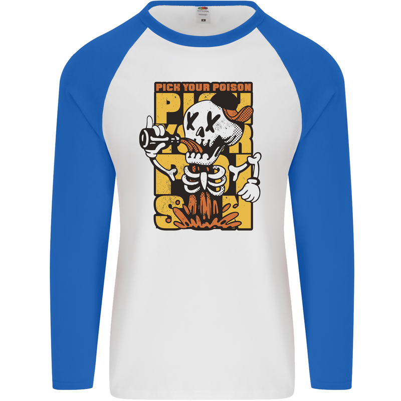 Pick Your Poison Beer Alcohol Skull Skeleton Mens L/S Baseball T-Shirt White/Royal Blue