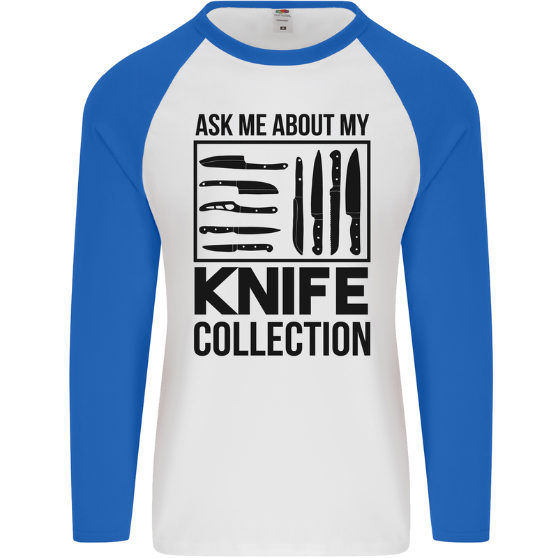 Funny Chef Ask About My Knife Collection Mens L/S Baseball T-Shirt White/Royal Blue