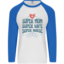 Super Mom Wife Nurse Mothers Day Gift Mens L/S Baseball T-Shirt White/Royal Blue