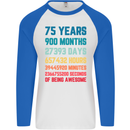 75th Birthday 75 Year Old Mens L/S Baseball T-Shirt White/Royal Blue