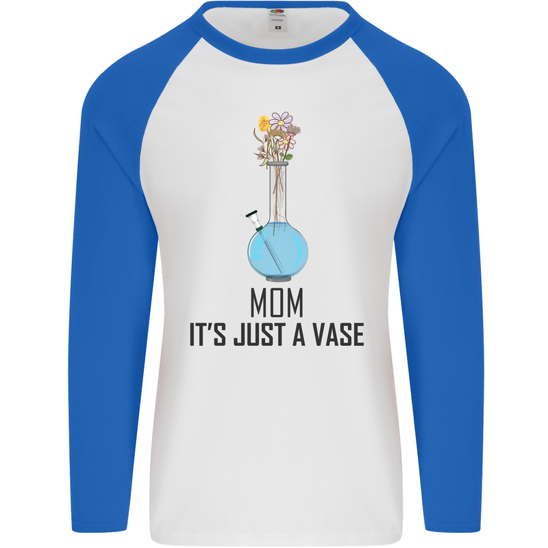 Just a Vase Funny Bong Weed Cannabis Drugs Mens L/S Baseball T-Shirt White/Royal Blue