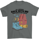 Sand In Boots Funny Hiking Travelling Camping Mens T-Shirt 100% Cotton Charcoal