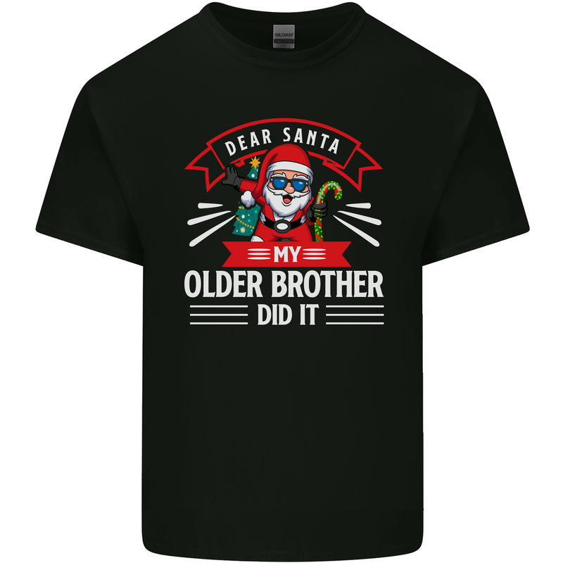 Santa My Older Brother Funny Christmas Xmas Mens Cotton T-Shirt Tee Top Black
