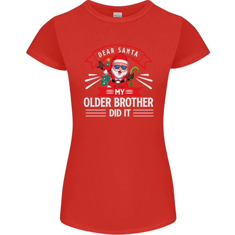 Santa My Older Brother Funny Christmas Xmas Womens Petite Cut T-Shirt Red