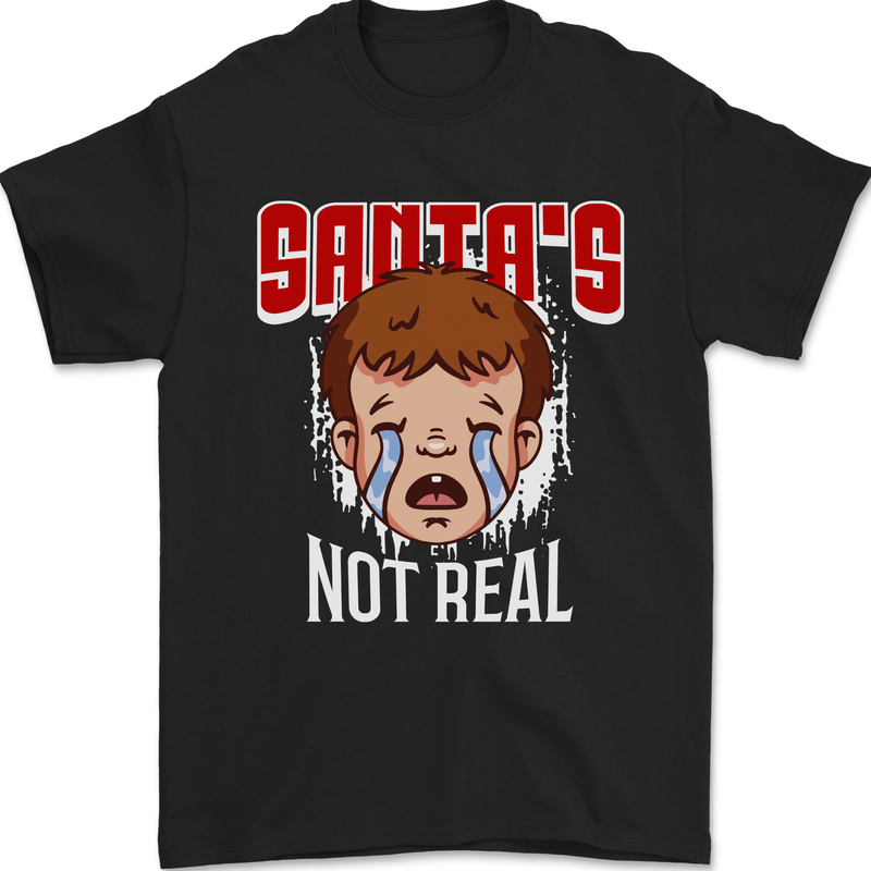 Santa's Not Real Funny Christmas Bah Humbug Xmas Mens T-Shirt 100% Cotton Black