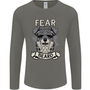 Schnauzer Dog Fear the Beard Mens Long Sleeve T-Shirt Charcoal