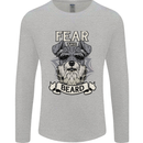 Schnauzer Dog Fear the Beard Mens Long Sleeve T-Shirt Sports Grey