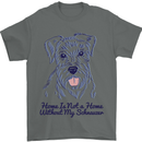 Schnauzer Dog Home is Not a Home Mens T-Shirt 100% Cotton Charcoal
