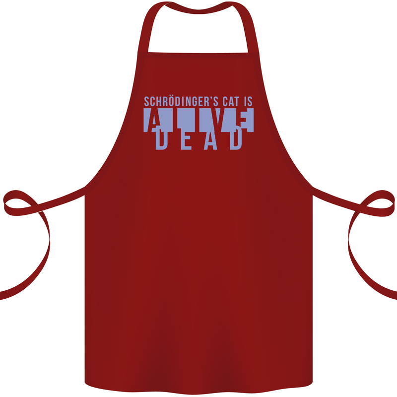 Schrodingers Cat Dead Alive Cotton Apron 100% Organic Maroon