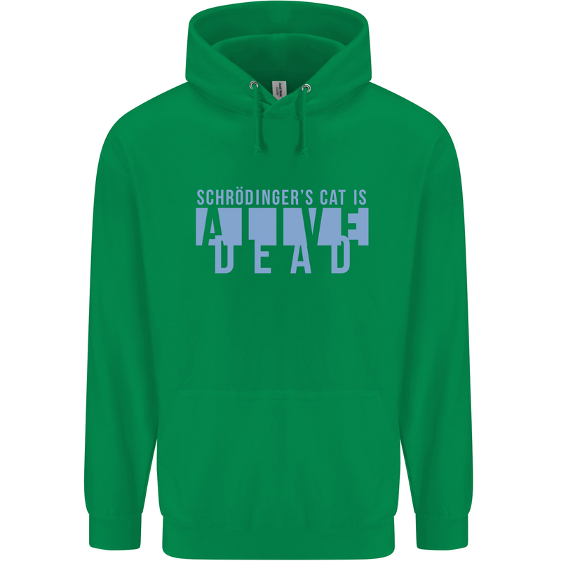 Schrodingers Cat Dead Alive Mens 80% Cotton Hoodie Irish Green
