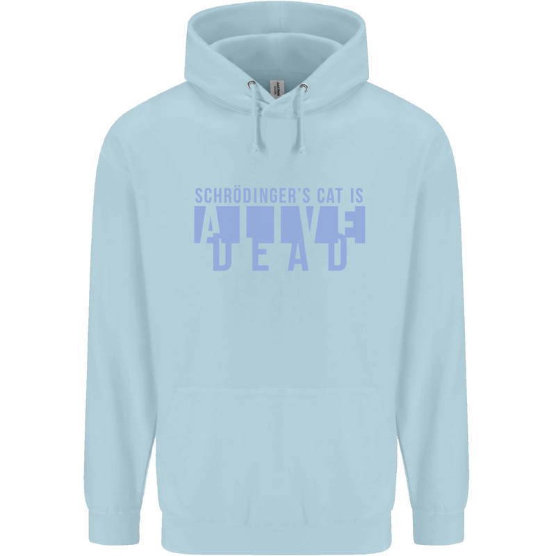 Schrodingers Cat Dead Alive Mens 80% Cotton Hoodie Light Blue