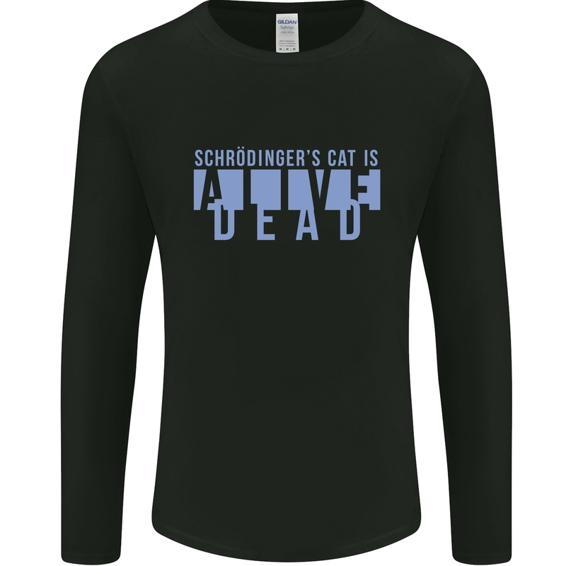 Schrodingers Cat Dead Alive Mens Long Sleeve T-Shirt Black