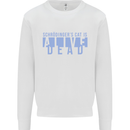 Schrodingers Cat Dead Alive Mens Sweatshirt Jumper White